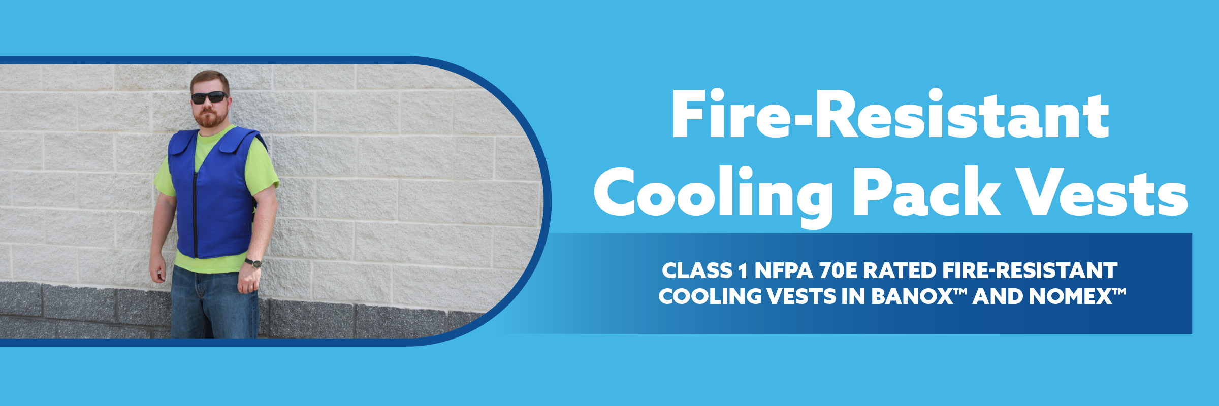 Man wearing a fire-resistant cooling pack vest with promotional text on a blue background