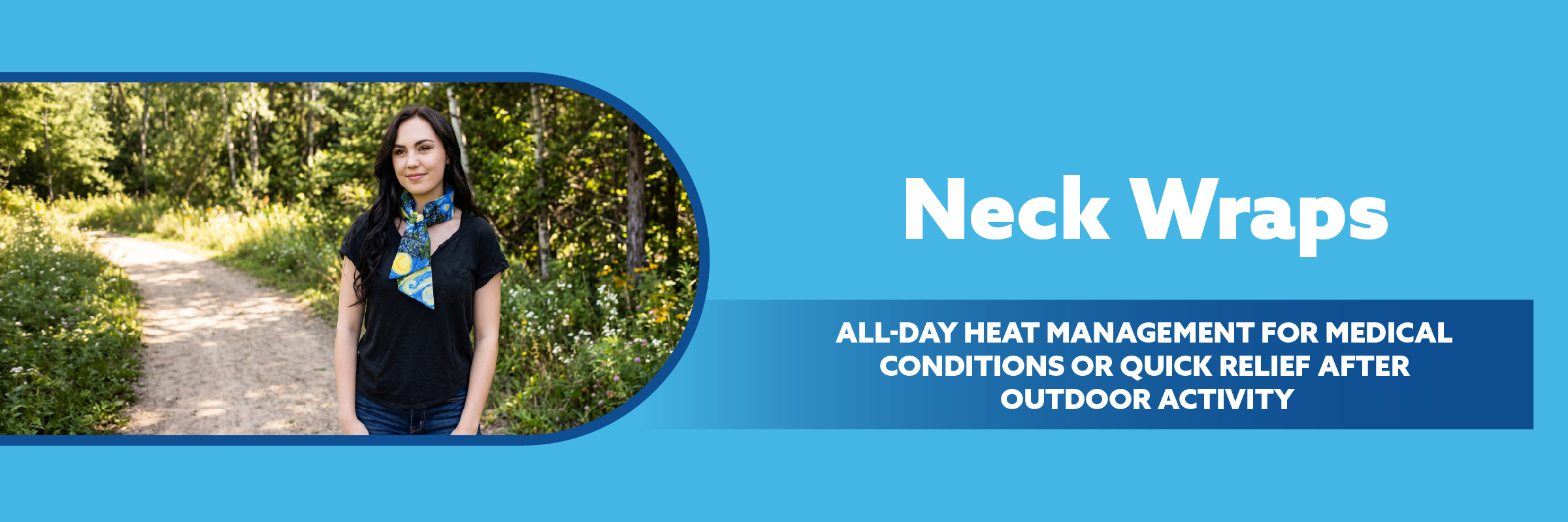 Person standing outdoors with a blue banner about cooling neck wraps for heat management.