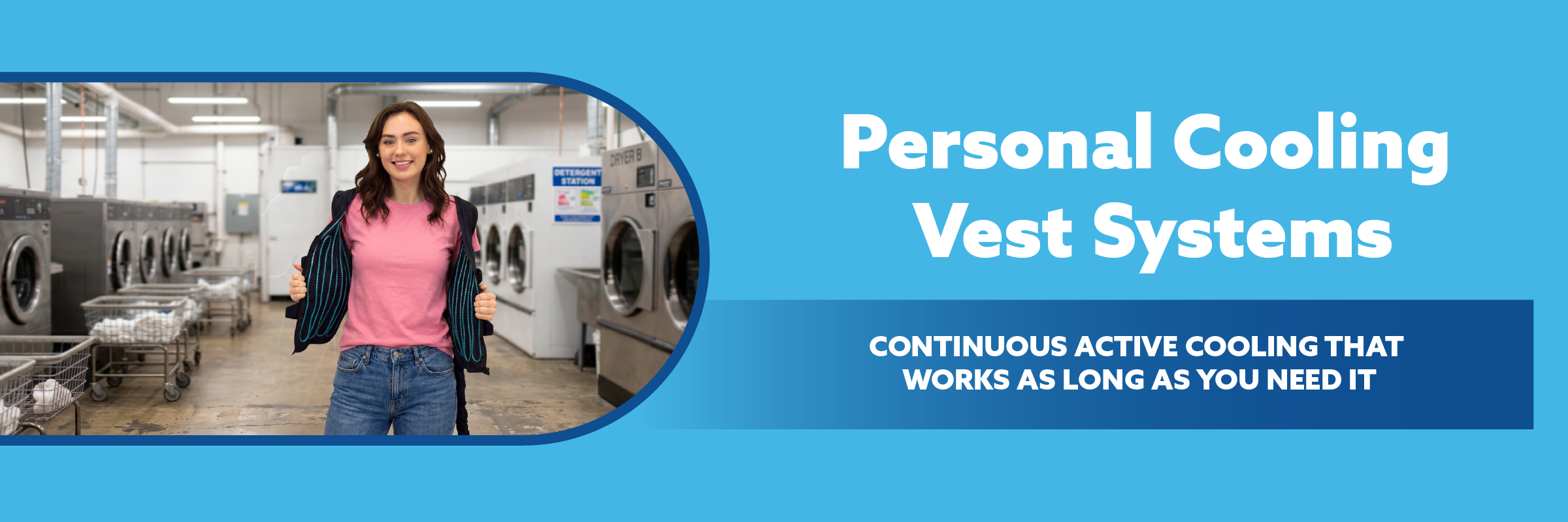 Woman in a laundry room with text about personal cooling vest systems on a blue background