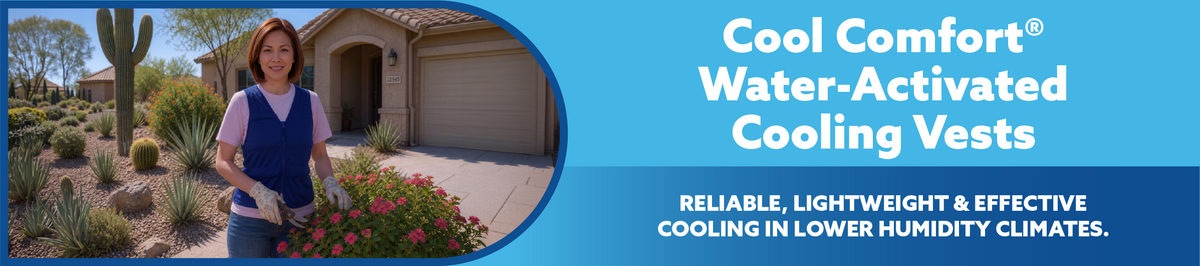 Promotional graphic for Cool Comfort Water-Activated Cooling Vests, featuring a woman standing in a desert-style house yard next to a blue vest, with large product text on a bright blue background.