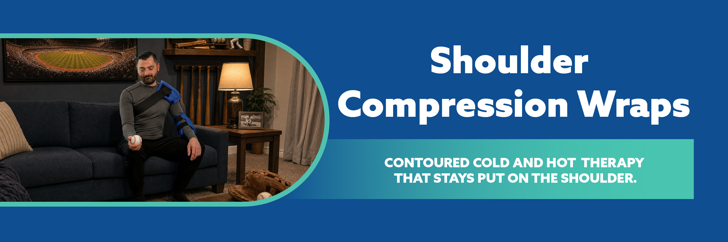 Promotional banner for shoulder Soft Ice® compression wraps, featuring a man sitting on a couch in a living room setting inside a teal oval frame, alongside large white text reading 'Shoulder Compression Wraps' and a teal subtitle on a dark blue background.