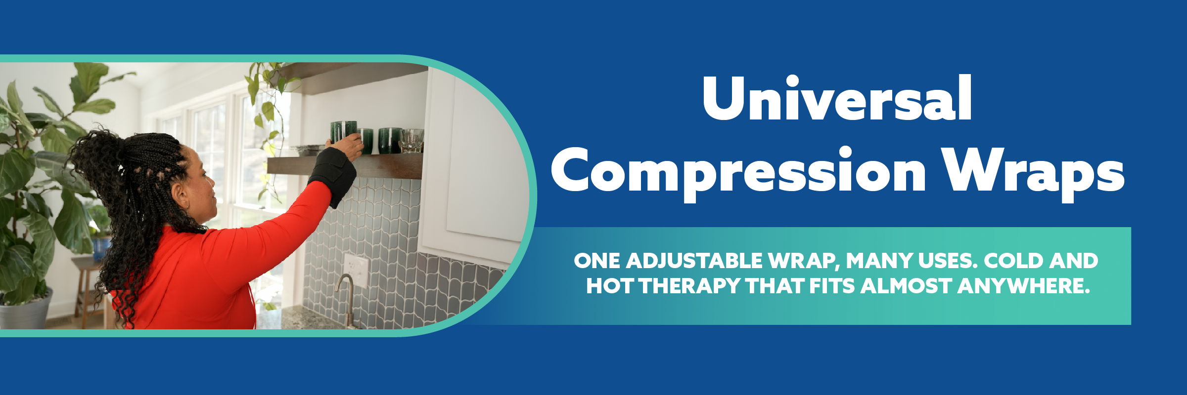 Promotional banner for Universal Compression Wraps, featuring a woman in a red top adjusting a wrap on a person in a bathroom, alongside large white text on a blue background.