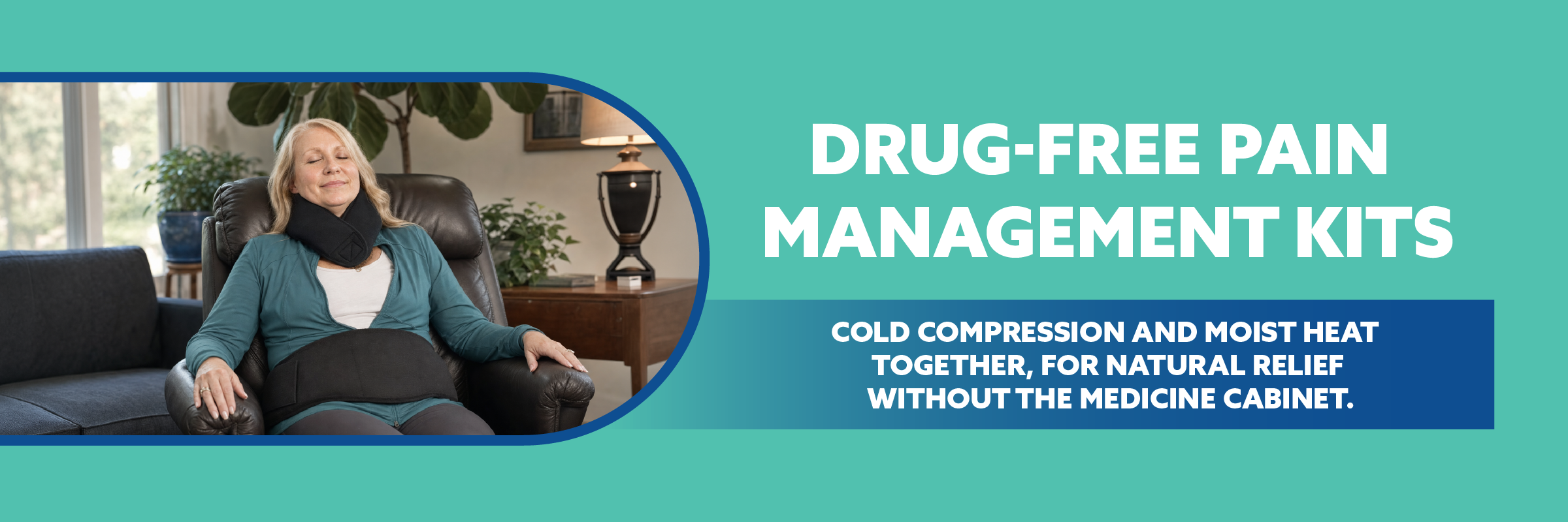 Drug-free Pain management kit promotional banner