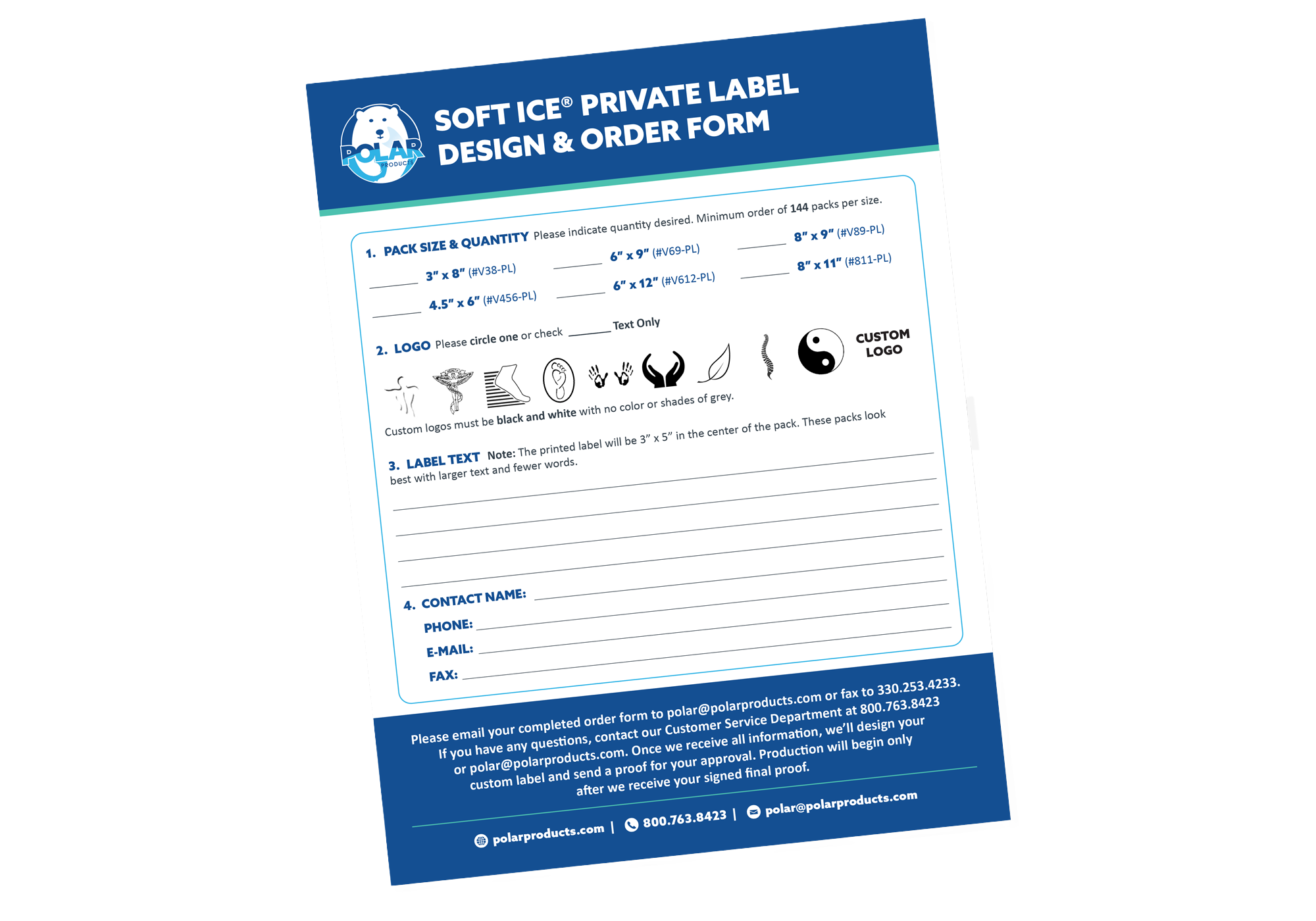 A printed Soft Ice Private Label Design & Order Form sheet shown at an angle on a plain white background. The form has a blue header and footer with white text fields for pack size, logo, label text, contact details, and a custom logo section with icons.